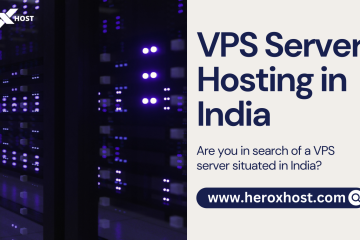VPS Hosting in India with Heroxhost